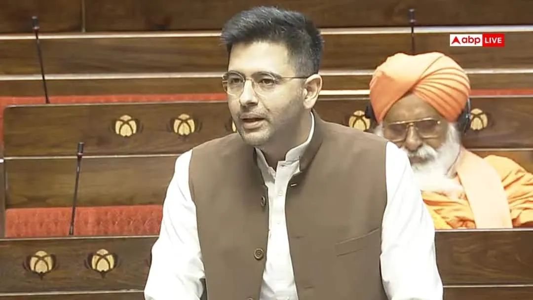 राघव चड्ढा: Raghav Chadha’s Bittersweet Remarks in Rajya Sabha